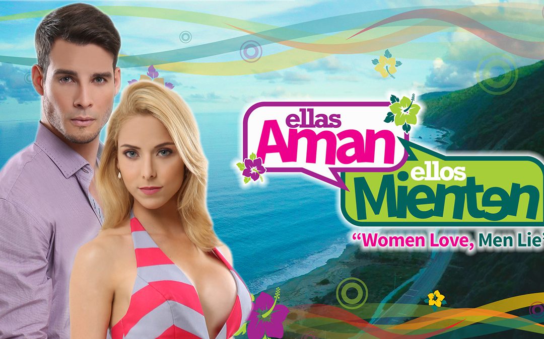 «Ellas Aman, Ellos Mienten» en las pantallas de Venezuela una vez más