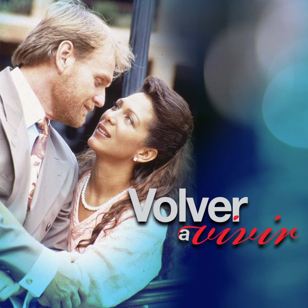 Volver a vivir RCTV Internacional