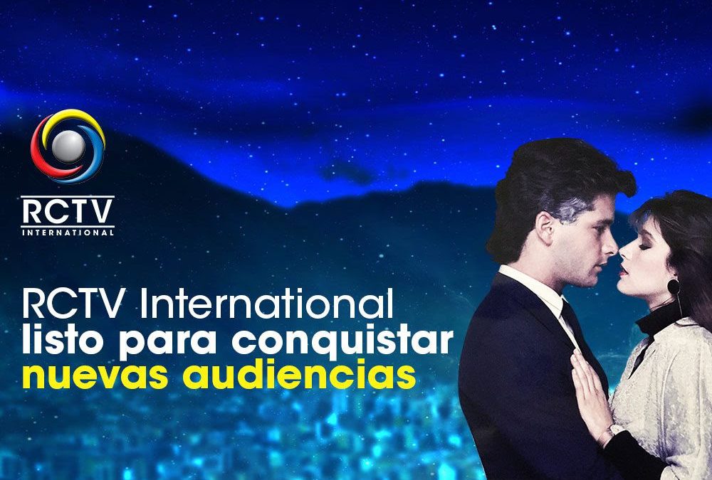 RCTV International listo para conquistar nuevas audiencias