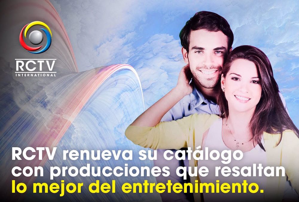 RCTV renueva su catálogo con producciones que resaltan lo mejor del entretenimiento.