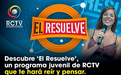 Descubre ‘El Resuelve’, un programa juvenil de RCTV que te hará reír y pensar.