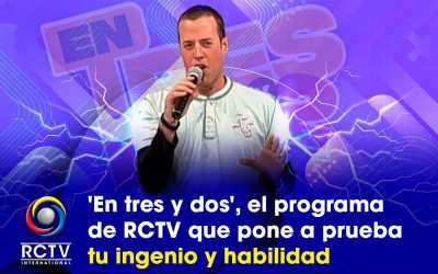 ‘En tres y dos’, el programa de RCTV que pone a prueba tu ingenio y habilidad