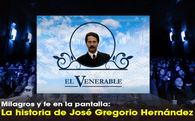 Milagros y fe en la pantalla: La historia de José Gregorio Hernández
