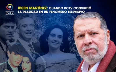 Ibsen Martínez: Cuando RCTV Convirtió la Realidad en un Fenómeno Televisivo