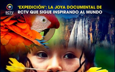 ‘Expedición’: La Joya Documental de RCTV que Sigue Inspirando Al Mundo